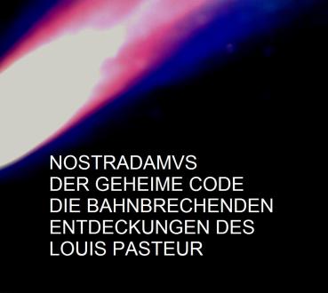 Louis Pasteurs bahnbrechende Entdeckungen