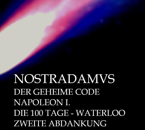 Aufstieg und Fall des Napoleon Bonaparte VII.