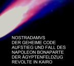 Aufstieg und Fall des Napoleon Bonaparte IV.
