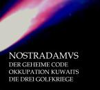 Brennpunkt Golf - Okkupation Kuwaits